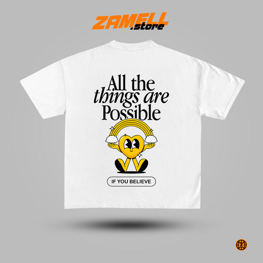 All the things are possible - t-shirt design