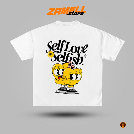 Self Love Selfish - t-shirt design